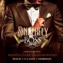 Sincerely, the Boss! Audiobook