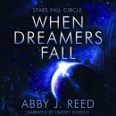 When Dreamers Fall Audiobook