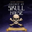 Secret at Skull House: An M/M Cozy Mystery: Secrets and Scrabble 2 Audiobook