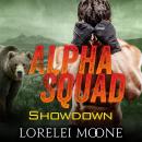 Alpha Squad: Showdown: A Bear Shifter Paranormal Romance Audiobook