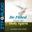 Be Filled With The Holy Spirit Audiobook