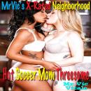 Mr. Vic’s X-Rated Neighborhood:  Hot Soccer Mom Threesome Audiobook