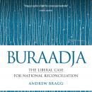 Buraadja: The liberal case for national reconciliation Audiobook