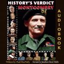History's Verdict: Montgomery Audiobook
