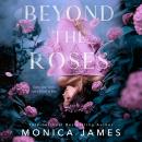 Beyond the Roses Audiobook