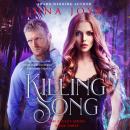 Killing Song: The Legacy, Book 3 Audiobook