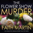 The Flower Show Murder: Monica Noble Detective, Book 2 Audiobook