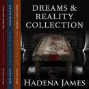 Dreams & Reality Series Collection: Books 1-3 Audiobook