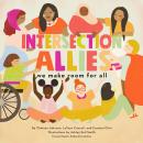 Intersection Allies: We Made Room for All Audiobook