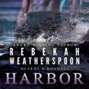 Harbor: Beards and Bondage, Book 3 Audiobook