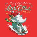 Merry Christmas, Little Elliot: Book 5 Audiobook