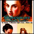 Shakespeare for Young Readers: The Tempest - A Midsummer Night's Dream - Winter's Tale