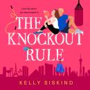 The Knockout Rule Audiobook