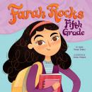 Farah Rocks Fifth Grade: Farah Rocks, Book 1 Audiobook