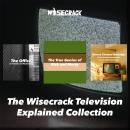 The Wisecrack Television Explained Collection Audiobook
