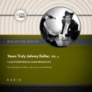 Yours Truly, Johnny Dollar, Vol. 5 Audiobook
