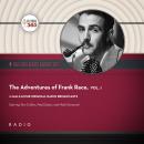 The Adventures of Frank Race, Vol. 1 Audiobook
