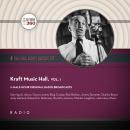 Kraft Music Hall, Vol. 1 Audiobook