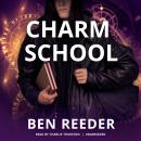 Charm School Audiobook