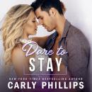 Dare to Stay Audiobook