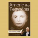 Among the Remnants: Josh Gortler's Journey Audiobook