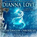 Treoir Dragon Chronicles of the Belador World: Book 4 Audiobook