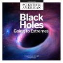 Black Holes: Going to Extremes Audiobook