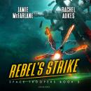 Rebel’s Strike Audiobook