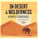 In Desert & Wilderness Audiobook