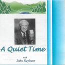 A Quiet Time with John Rayburn Audiobook