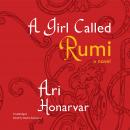 A Girl Called Rumi Audiobook