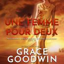 Une Femme Pour Deux Audiobook