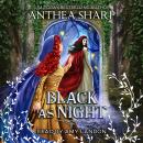 Black as Night, Anthea Sharp