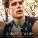 Fighting for You Audiobook