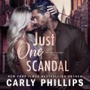 Just One Scandal, Carly Phillips
