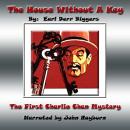 The House without a Key: A Charlie Chan Mystery Audiobook