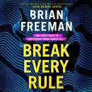 Break Every Rule Audiobook