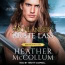 The Highlander's Pirate Lass Audiobook