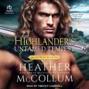 The Highlander's Untamed Tempest Audiobook