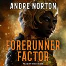 The Forerunner Factor Audiobook