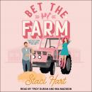 Bet the Farm Audiobook