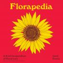Florapedia: A Brief Compendium of Floral Lore Audiobook