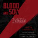 Blood and Soil: The Memoir of a Third Reich Brandenburger Audiobook