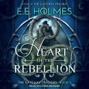 Heart of the Rebellion Audiobook