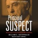 Principal Suspect: The True Story of Dr. Jay Smith and the Main Line Murders Family Audiobook