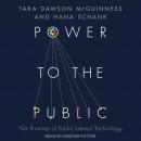 Power to the Public: The Promise of Public Interest Technology Audiobook