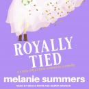 Royally Tied, Melanie Summers