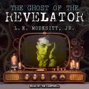 The Ghost of the Revelator Audiobook