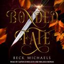 Bonded Fate Audiobook