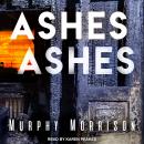 Ashes Ashes Audiobook
